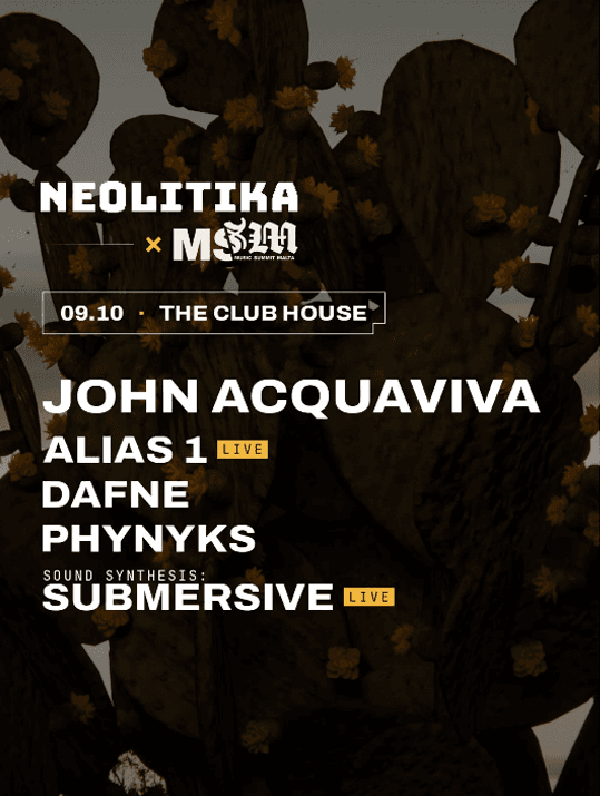 Neolitika X Music Summit Malta FT. John Acquaviva