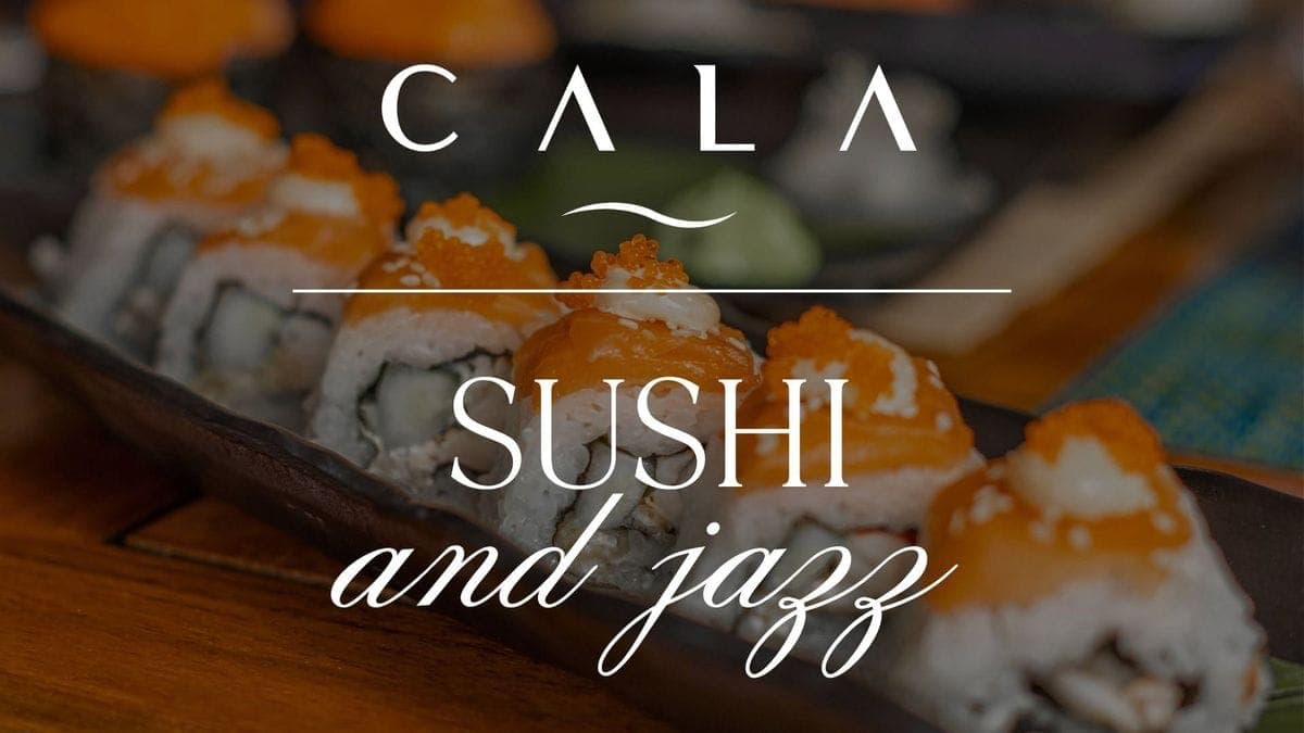 Sushi & Jazz Experience at Cala Lido