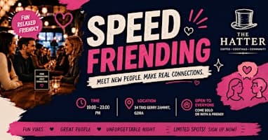 Wonderland social club - speed friending monthly event