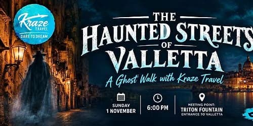 THE HAUNTED STREETS OF VALLETTA