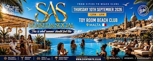 SAS: Soaked & Social ~ Malta Edition