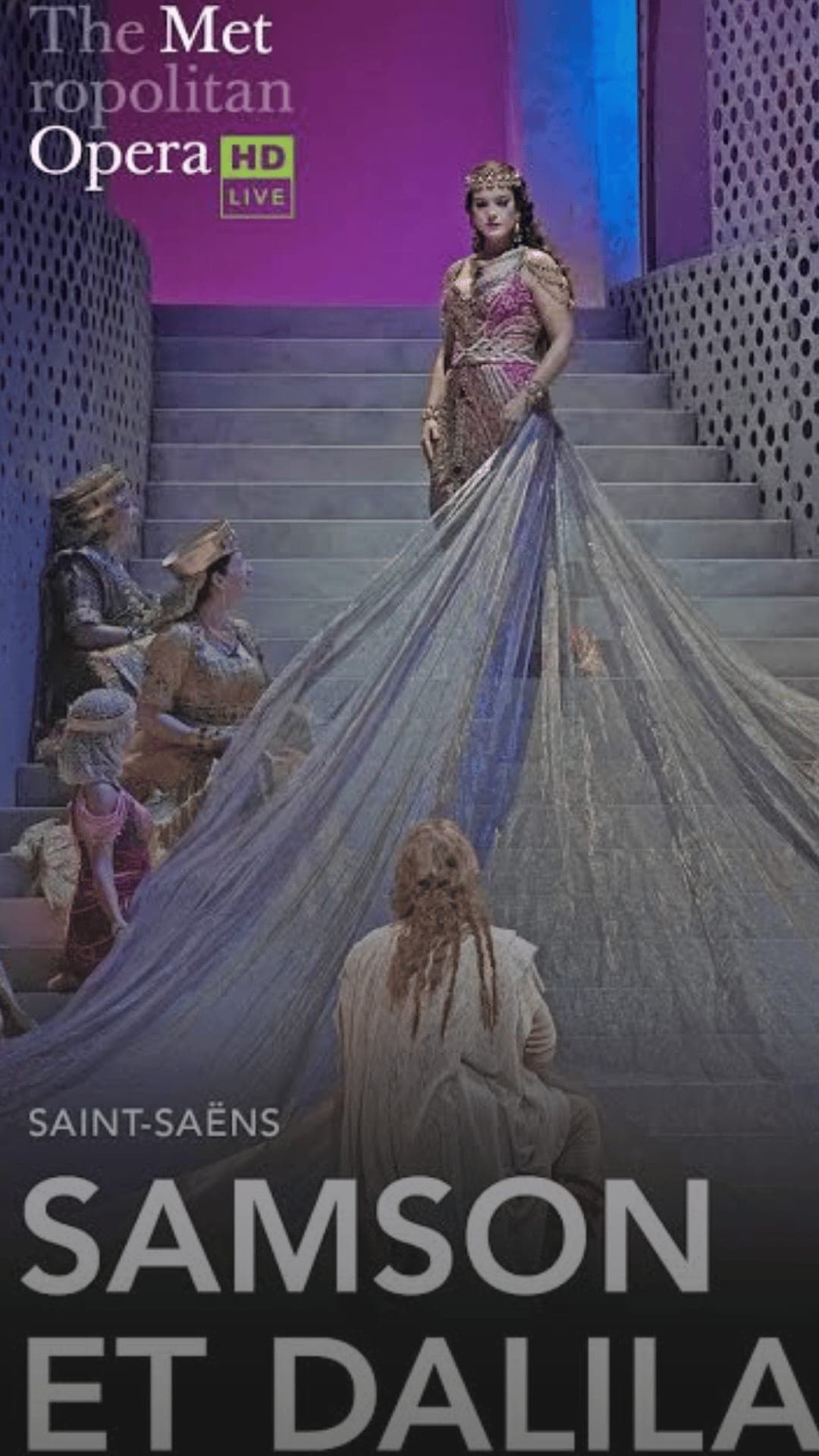 MET Opera Live in HD: Samson Et Dalila (Saint-Saëns) Live