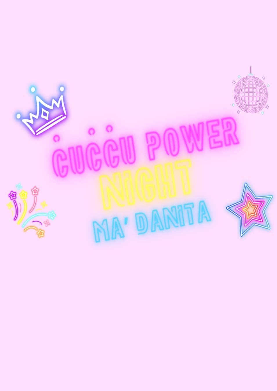 CUCCU POWER NIGHT MA' DANITA