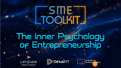 SME Toolkit: The Inner Psychology of Entrepreneurship
