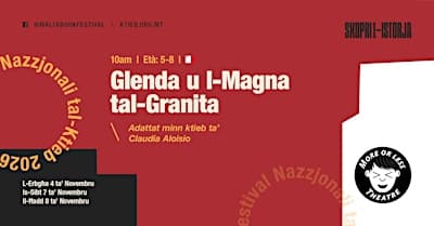 Xow Teatrali: Glenda u l-Magna tal-Granita (Età 5-8)
