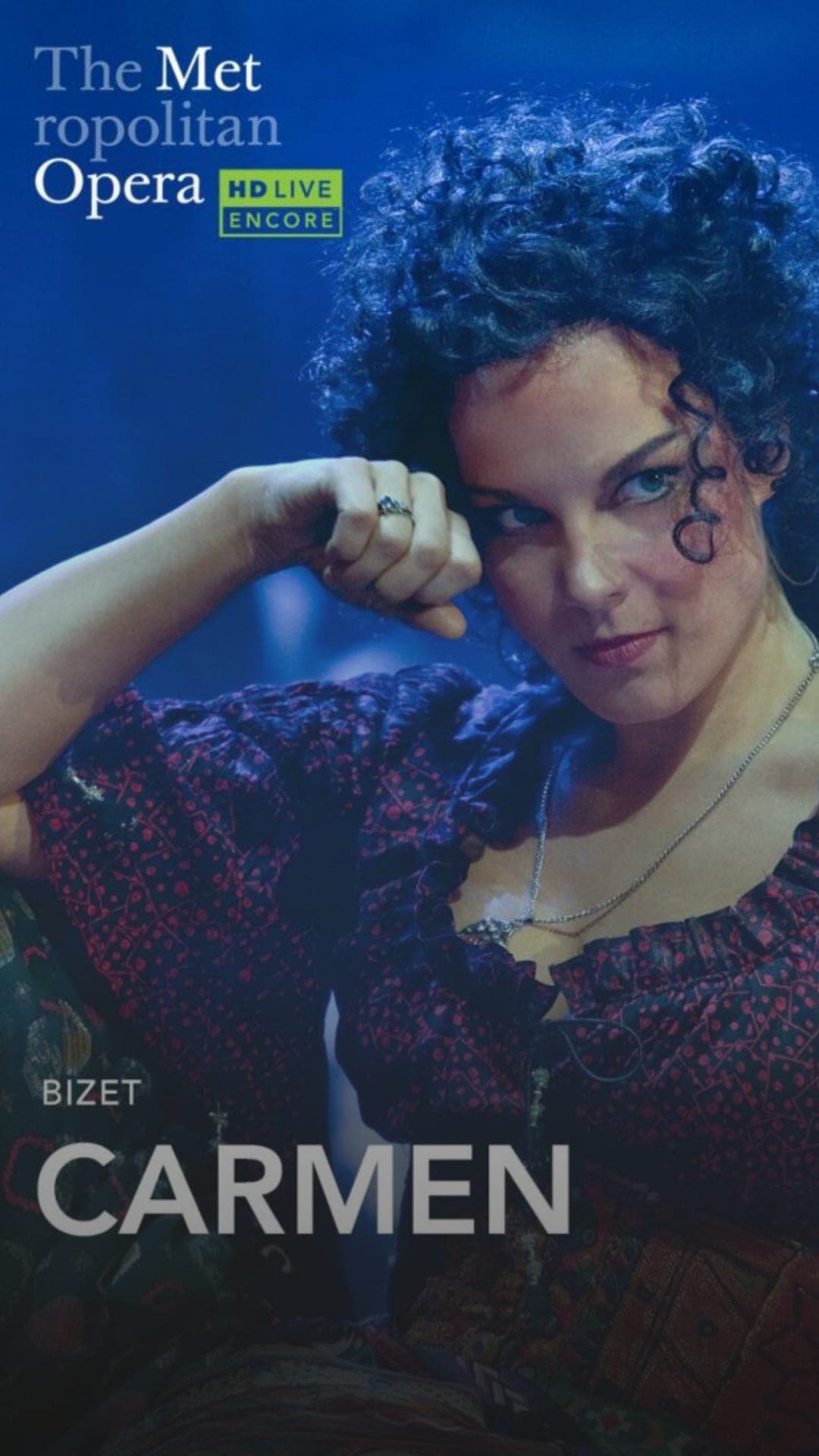 MET Opera Live in HD: Carmen (Bizet) (Encore)