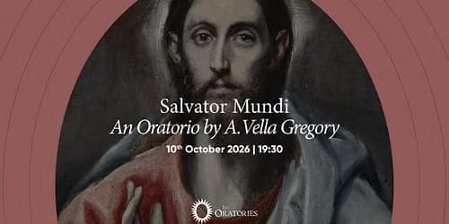 Season Opening Concert: Salvator Mundi - An Oratorio